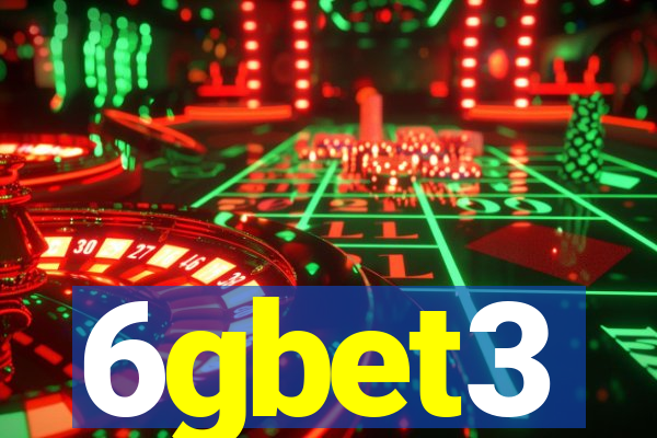6gbet3