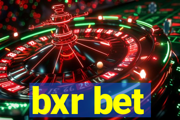 bxr bet