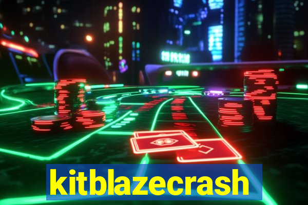 kitblazecrash