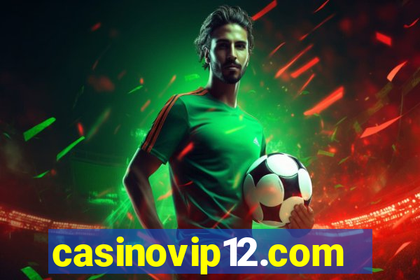casinovip12.com