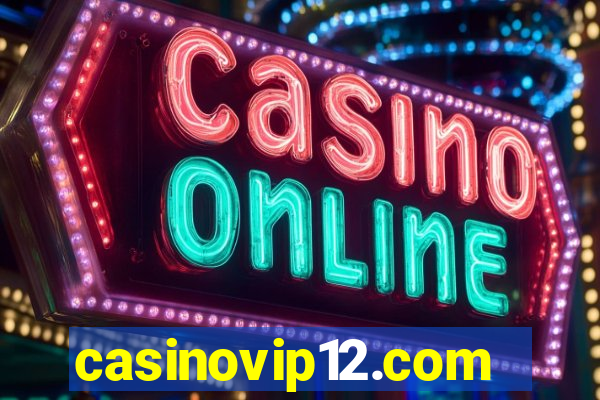 casinovip12.com