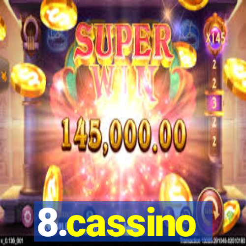 8.cassino