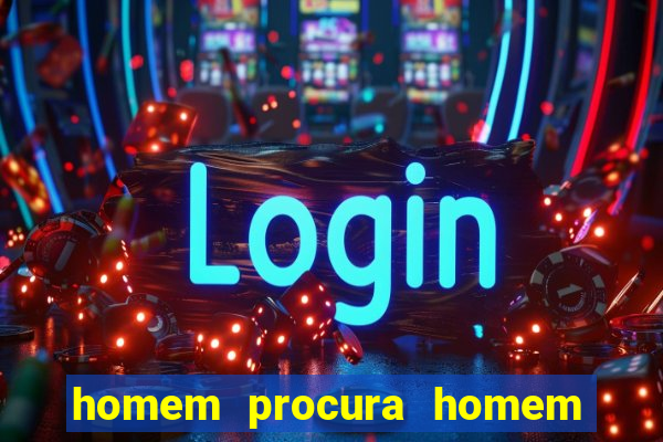 homem procura homem em botafogo rj