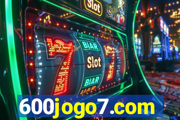 600jogo7.com