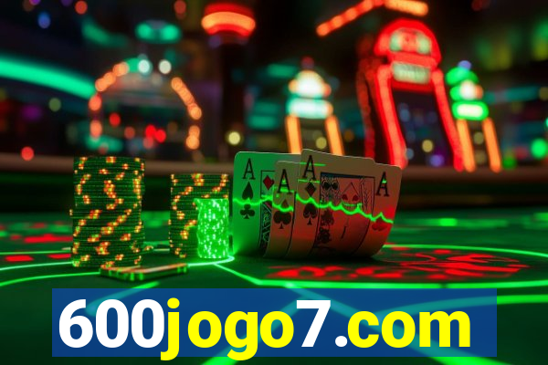 600jogo7.com