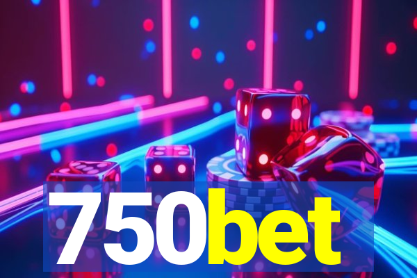 750bet