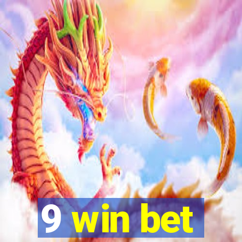 9 win bet