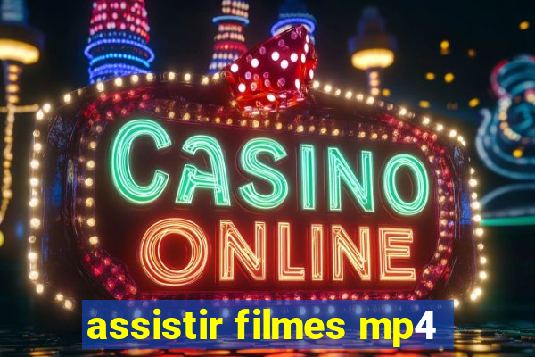 assistir filmes mp4