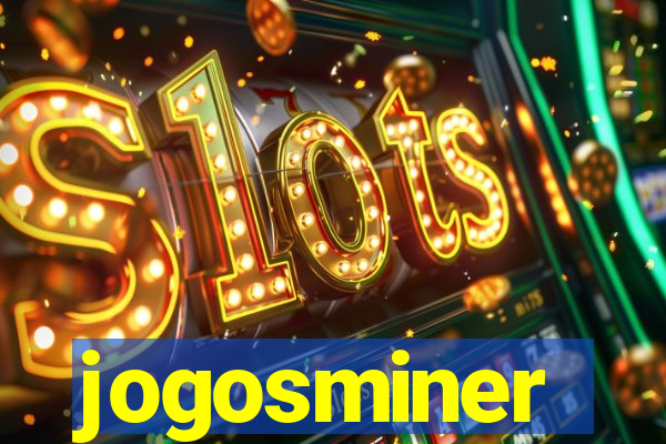 jogosminer