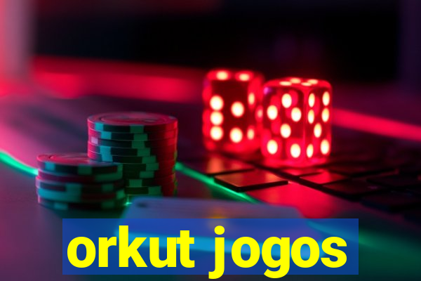orkut jogos