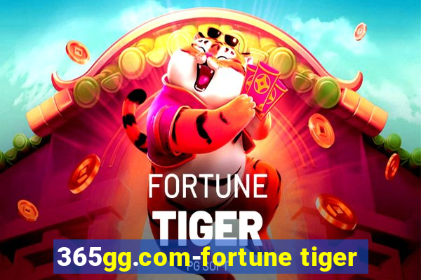 365gg.com-fortune tiger