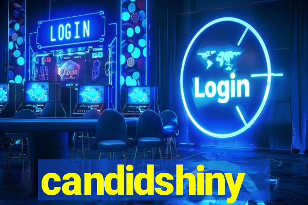 candidshiny