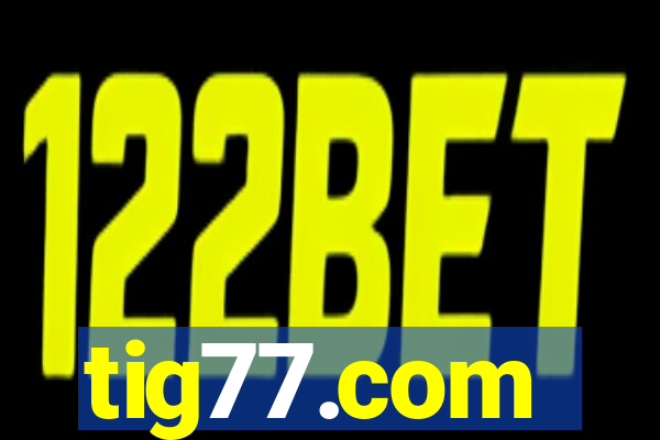 tig77.com