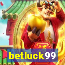 betluck99