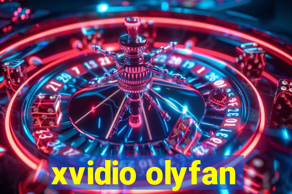 xvidio olyfan