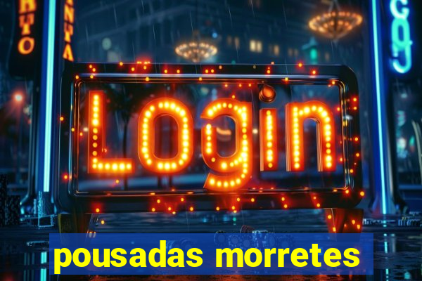 pousadas morretes