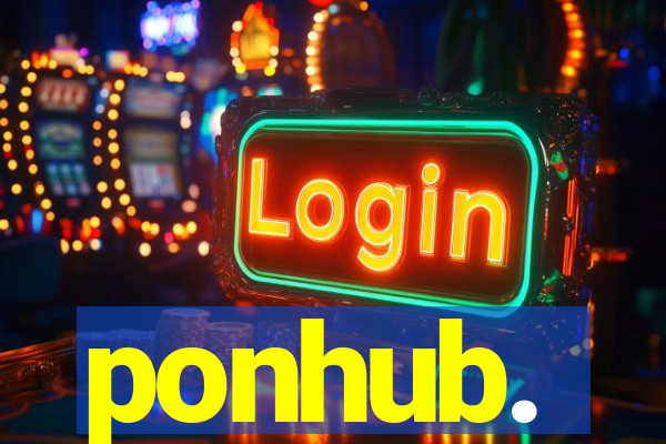ponhub.