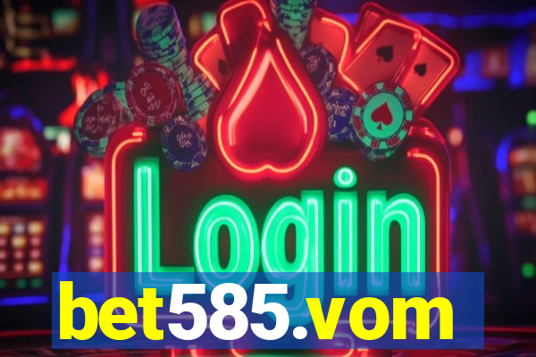 bet585.vom