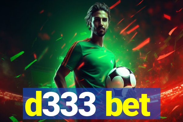 d333 bet