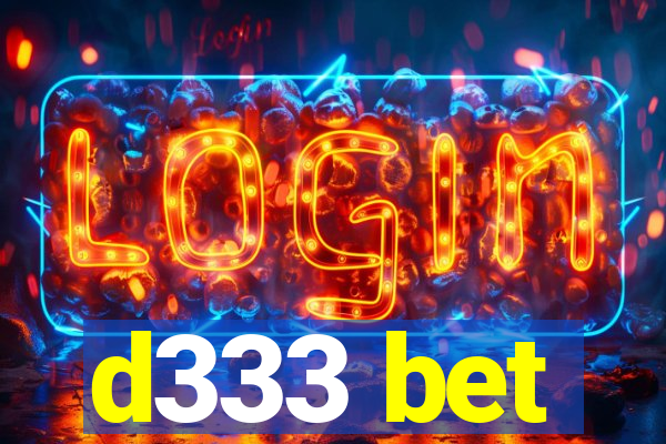 d333 bet