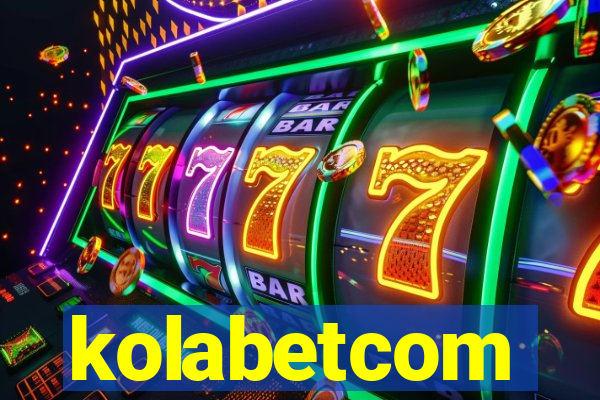 kolabetcom