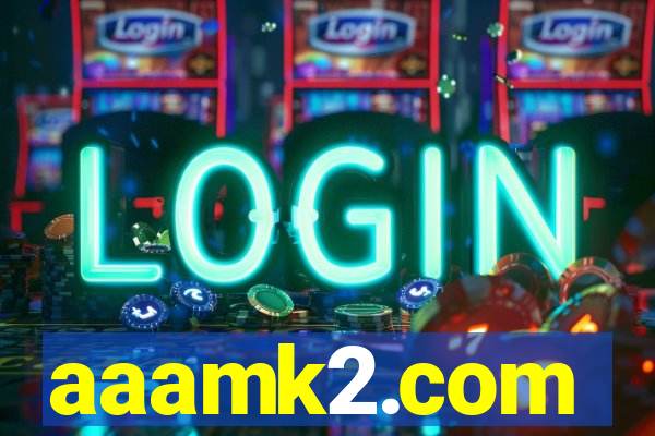 aaamk2.com