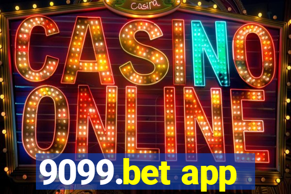 9099.bet app