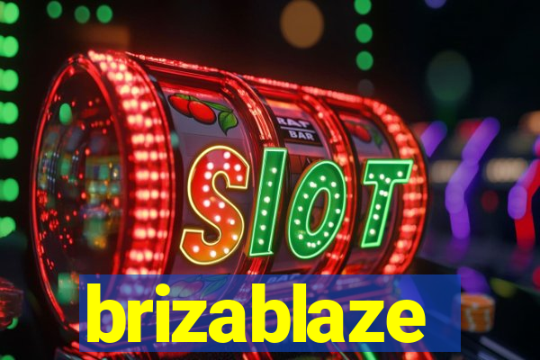 brizablaze