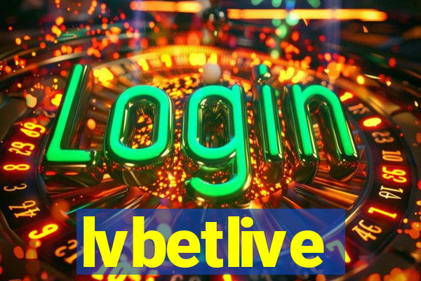 lvbetlive