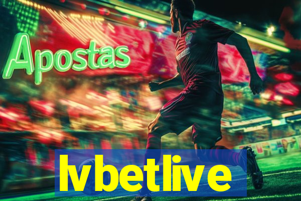 lvbetlive