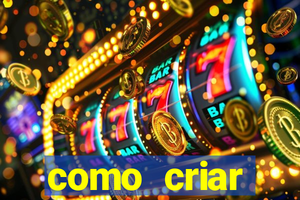 como criar plataforma de slots