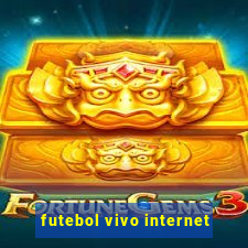 futebol vivo internet