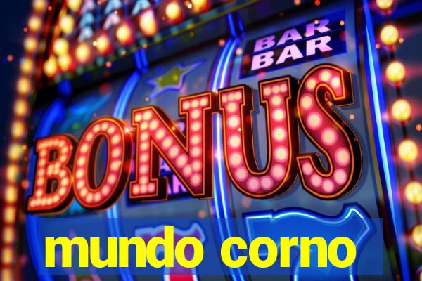 mundo corno