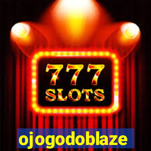 ojogodoblaze