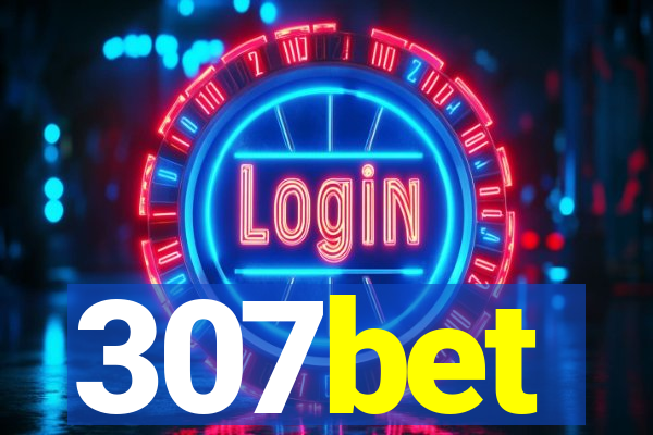 307bet