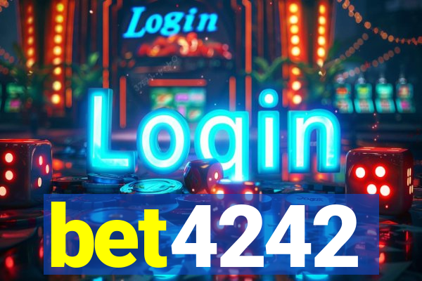 bet4242