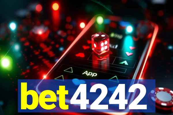 bet4242