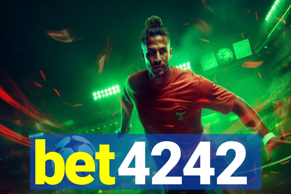 bet4242