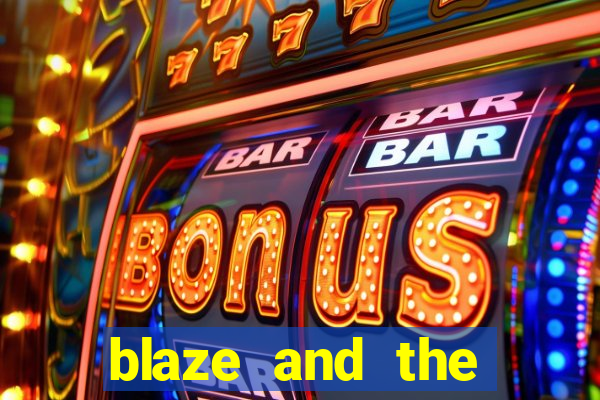 blaze and the monster machines temporada 6