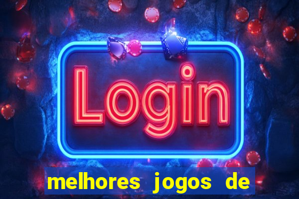 melhores jogos de ganhar dinheiro de verdade