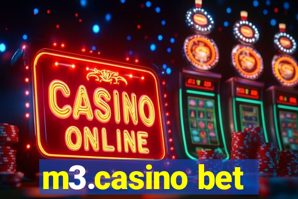 m3.casino bet