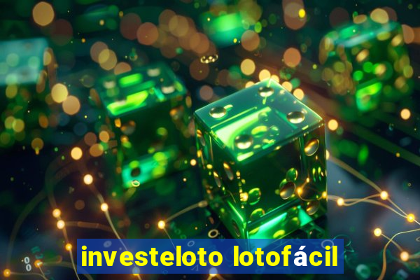 investeloto lotofácil