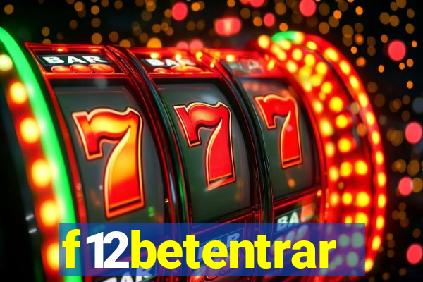 f12betentrar