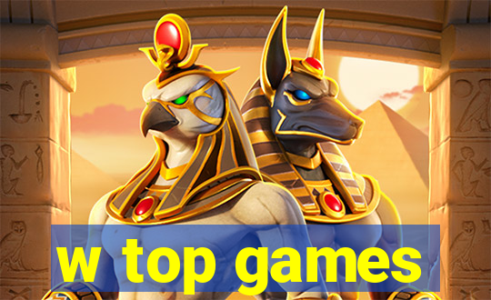 w top games