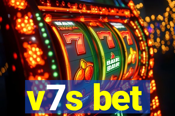 v7s bet