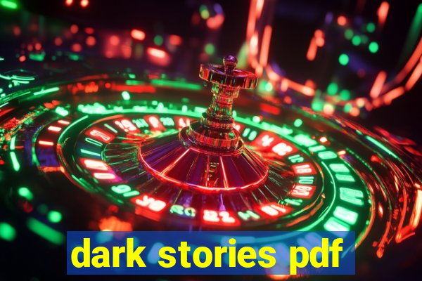 dark stories pdf