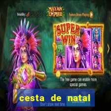 cesta de natal salvador bahia