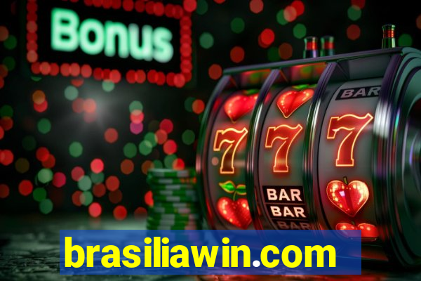 brasiliawin.com reclame aqui