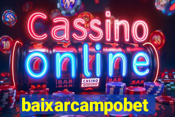 baixarcampobet