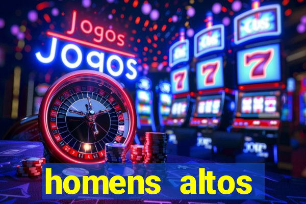 homens altos sarados pelados